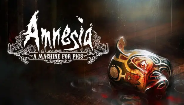 بازی Amnesia: A Machine For Pigs